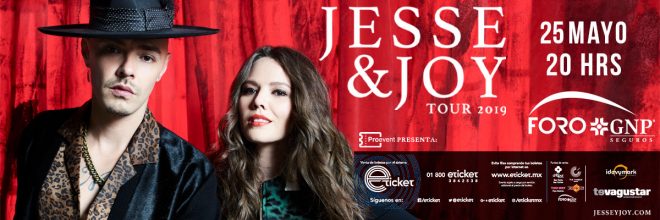 Jesse & Joy arrancan gira 2019 en Mexico, regresan al Auditorio Nacional el 01 de Junio... Tour2019 660x220